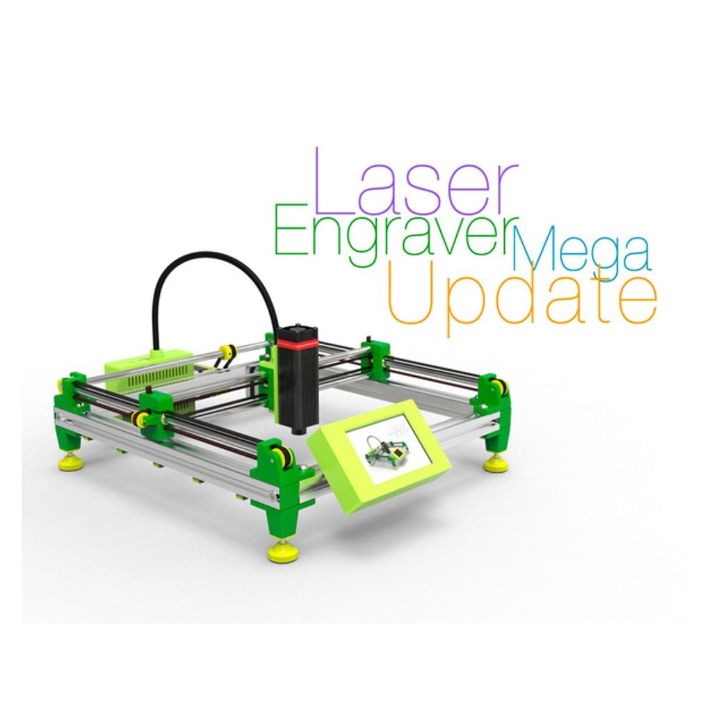 Laser Engraver Mega Update